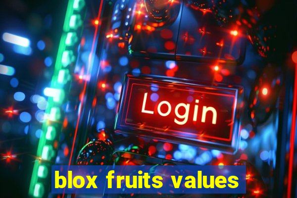 blox fruits values